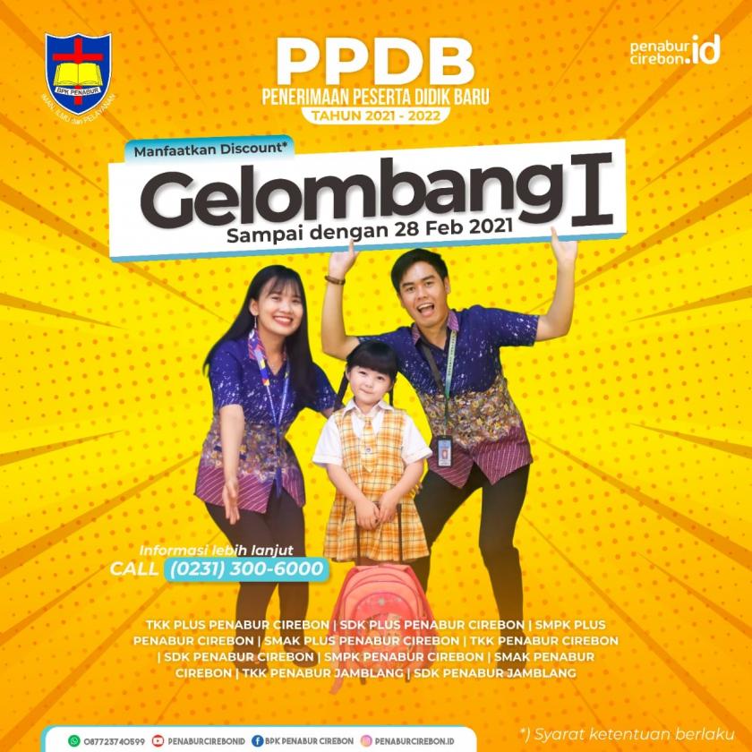 Ayo Segera DAFTAR!  PPDB GELOMBANG 1 PENABUR CIREBON